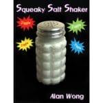 Squeaky Salt Shaker by Alan Wong