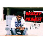 Breezy Project Volume 1 by Jibrizy - Video DOWNLOAD