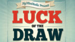 Luck of the Draw by Liam Montier