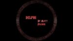 DELPHI by Matt Pilcher video DOWNLOAD