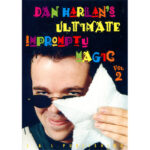 Ultimate Impromptu Magic Vol 2 by Dan Harlan video DOWNLOAD