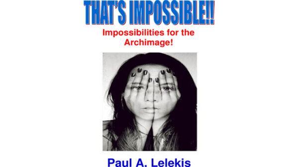 That's Impossible by Paul A. Lelekis Mixed Media DOWNLOAD - Download