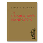 The Charlatan's Handbook by Sid Fleischman eBook DOWNLOAD - Download