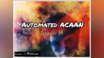 ACAAN AUTOMATED by Joseph B video DOWNLOAD - Download