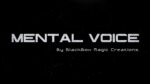 Mental Voice by BlackBox Magic Creations