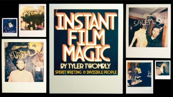 Instant Film Magic - Spirit Writing and Invisible People by Tyler Twombly video DOWNLOAD - Download