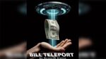 Bill Teleport by Kenneth Costa video DOWNLOAD - Download