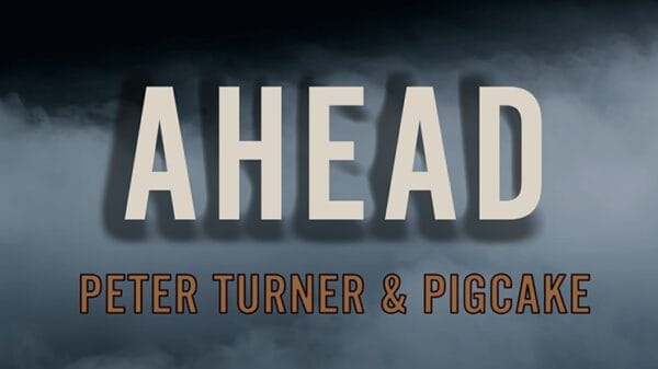 Ahead by Peter Turner and Pigcake video DOWNLOAD - Download