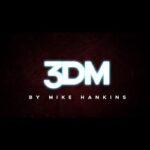 3DM by Mike Hankins video DOWNLOAD