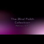 The Blind Faith Collection by Abhinav & AJ - Video DOWNLOAD