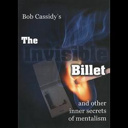 The Invisible Billet by  Bob Cassidy AUDIO DOWNLOAD