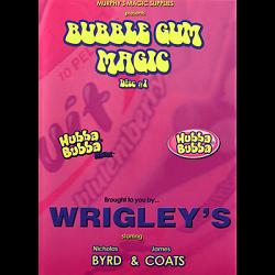 Bubble Gum Magic by James Coats and Nicholas Byrd - Volume 1 video DOWNLOAD