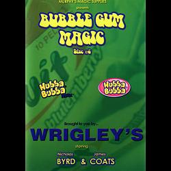 Bubble Gum Magic by James Coats and Nicholas Byrd - Volume 2 video DOWNLOAD