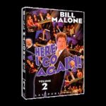 Here I Go Again - Volume 2 by Bill Malone video DOWNLOAD