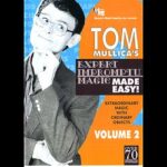 Mullica Expert Impromptu Magic Made Easy Tom Mullica - Volume 2 video DOWNLOAD