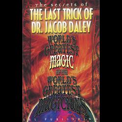 World's Greatest The Last Trick of Dr. Jacob Daley by L&L Publishing video DOWNLOAD