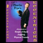 Eccentricks Vol 1. Charlie Frye - video DOWNLOAD