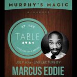 At the Table Live Lecture - Marcus Eddie 7/2/2014 - video DOWNLOAD