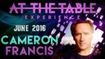 At the Table Live Lecture Cameron Francis June 1st 2016 video DOWNLOAD